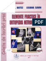 Elemente Practice in Ortopedia Netraumatica - Botez Paul Si Savin Liliana - 2017
