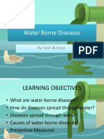 Water Borne Diseases: by Yash & Arya