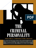 Samuel Yochelson, Stanton Samenow - The Criminal Personality - A Profile For Change. 1-Jason Aronson, Inc. (2000)