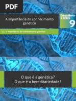 Dt9 a Importância Do Conhecimento Genético