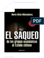 Monckeberg, M. O. (2015). El Saqueo de Los Grupos Económicos Al Estado Chileno. Editorial DEBOLSILLO.