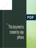 This Document Is Created by Vijay Jethava