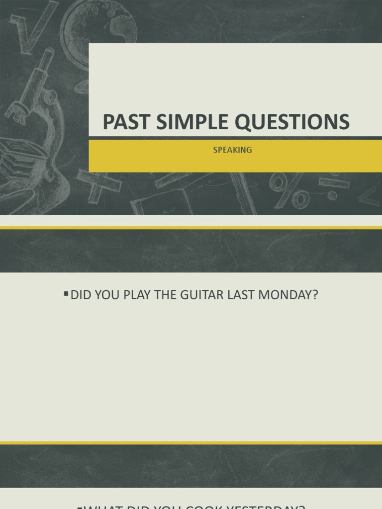 Past Simple Questions | PDF