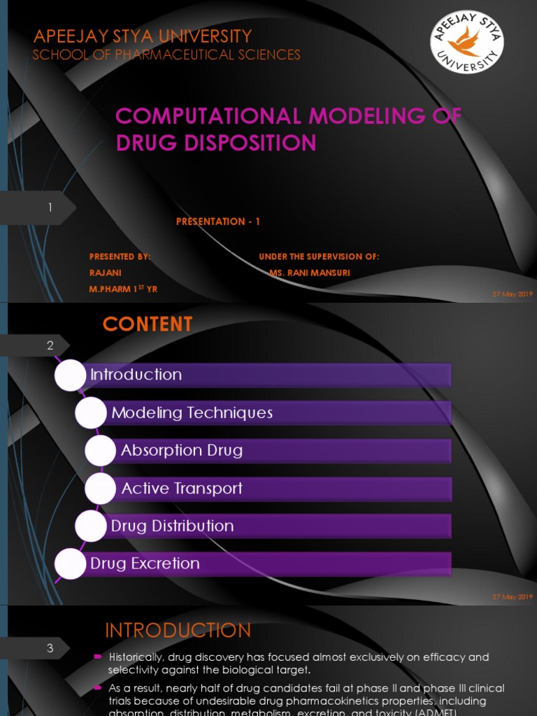 Computational Modeling of Drug Disposition Apeejay Stya University