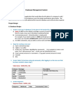 Employee Management System Abstract:: Project Design: A. Database Design