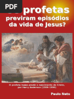 Será Que Os Profetas Previram a Vinda de Jesus?