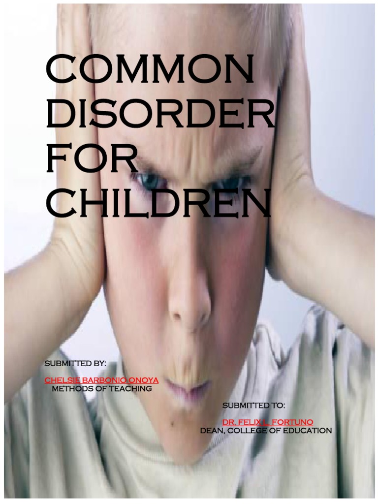 Common Mental Disorders in Children | PDF | Psychosis | Spectrum Disorder