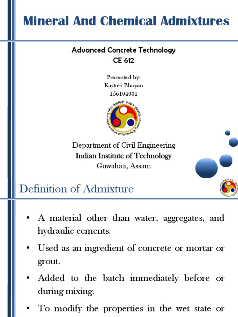 Mineral and Chemical Admixtures: Advanced Concrete Technology CE 612 ...