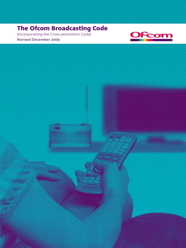 Ofcom Broadcasting Code Overview | PDF | Bbc | Pay Television