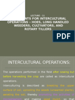 Implements For Intercultural Operations - Hoes, Long Handled Weeders, Cultivators, and Rotary Tillers