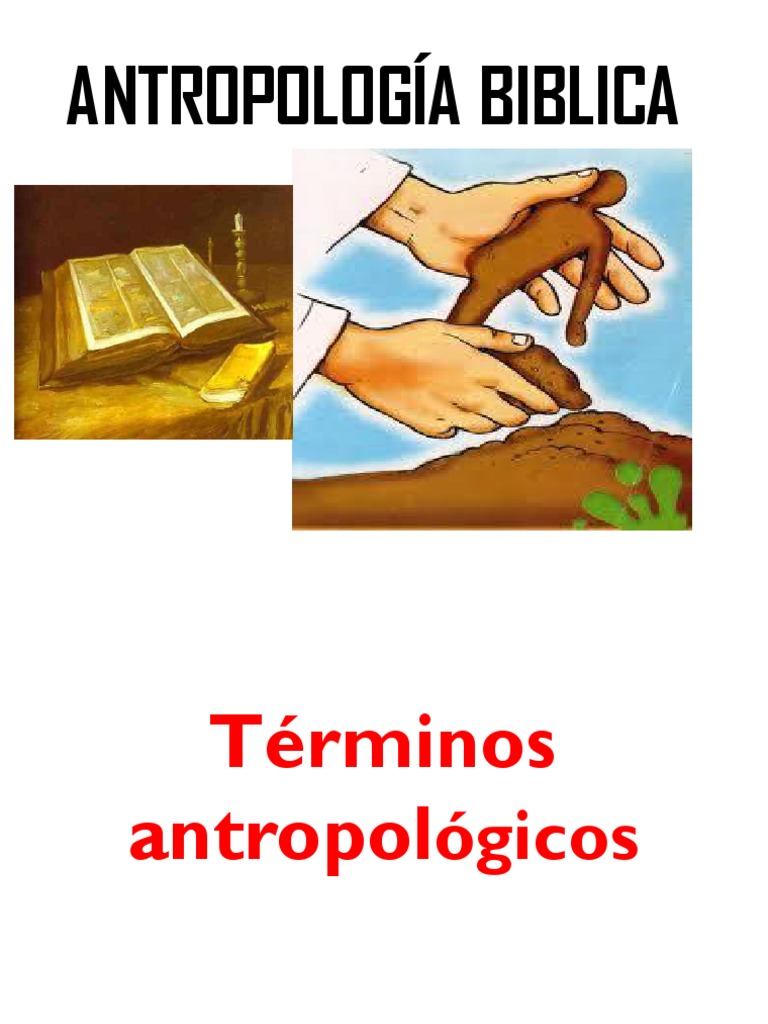 Antropologia Biblica Taller PDF Monismo Alma