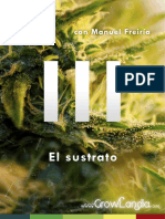 Cultivando Marihuana Cap.iii El Sustrado Por GrowLandia