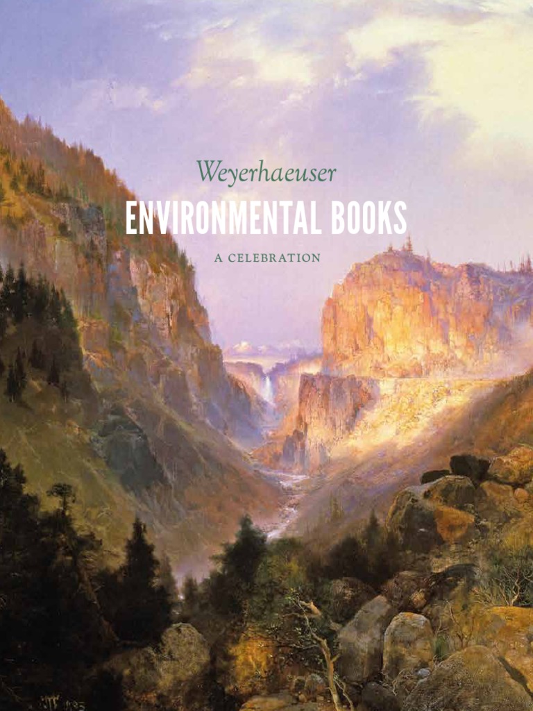 Weyerhaeuser Environmental Books A Celebration | PDF | Environmental ...
