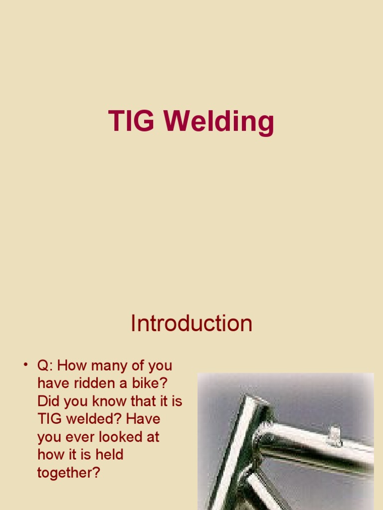 An InDepth Guide to TIG Welding Processes, Equipment, Safety
