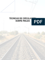 Trabajo Tecnica de Circulación Sobre Rieles