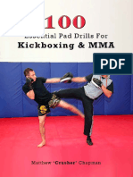 100 Essential Pad Drills for Kickboxing & MMA