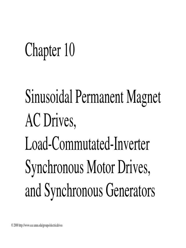 Sinusoidal Permanent Magnet AC Drives, Load-Commutated-Inverter ...