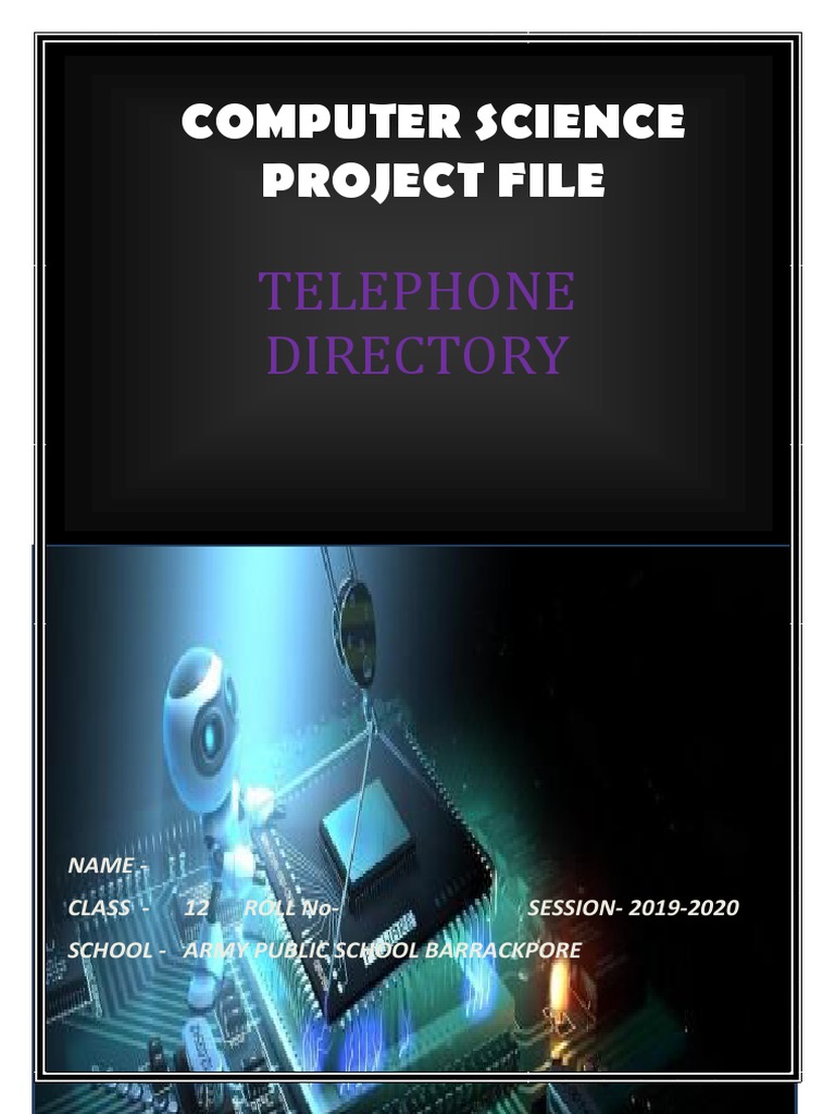 Creating a Telephone Directory: A Documentation of a Computer Science ...