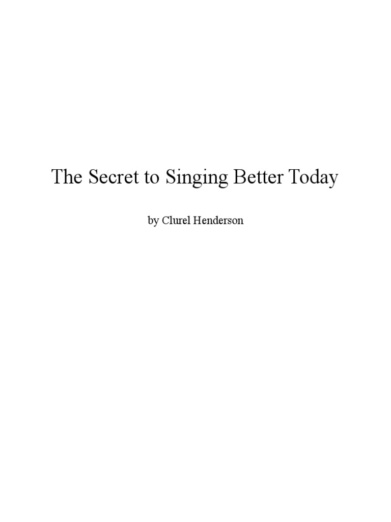 Singing Success: Tips by Clurel Henderson | PDF | Singing