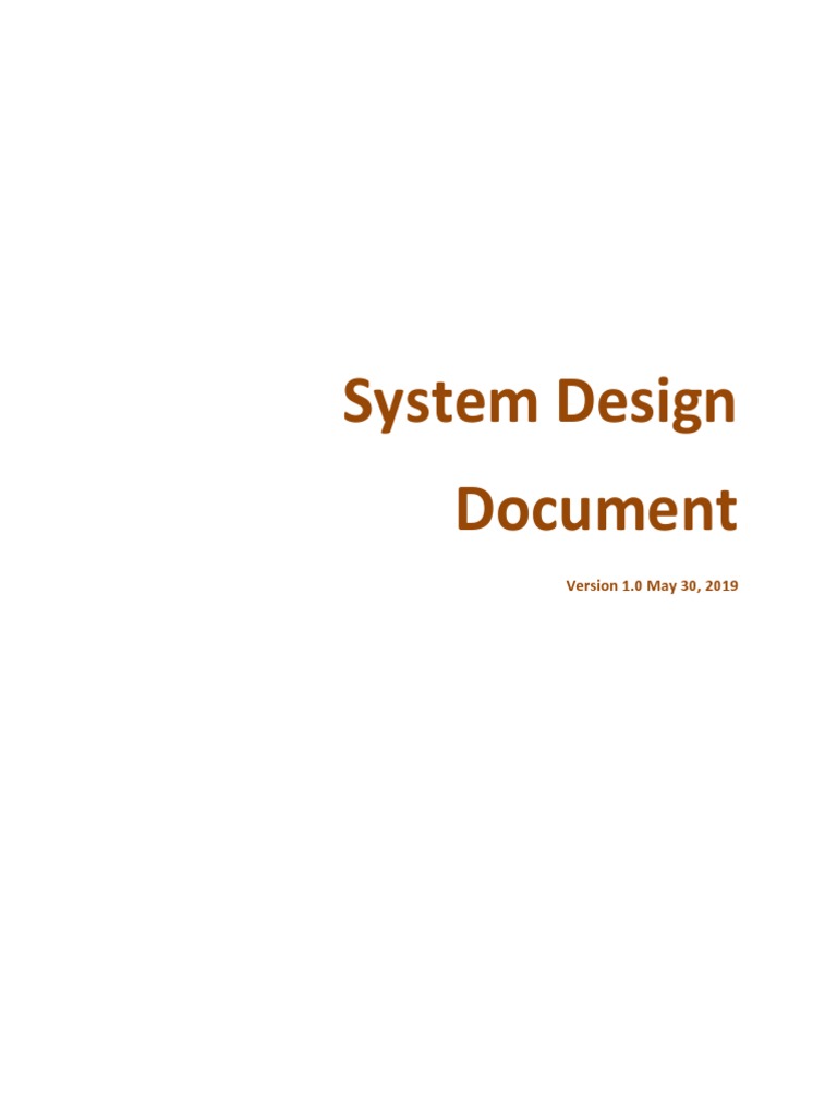 System Design Document: Version 1.0 May 30, 2019 | PDF