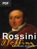 Richard Osborne - Rossini (2007) | PDF | Opera | Classical Music