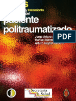 Guías De Diagnóstico y Tratamiento Para El Manejo Del Paciente Politraumatizado.- Jorge Arturo Aviña Valencia.- ed. 2009.pdf