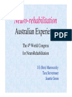 Neuro-Rehabilitation: Australian Experience