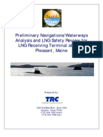 Preliminary Navigations/Waterways Analysis and LNG Safety Review For LNG Receiving Terminal at Point Pleasant, Maine