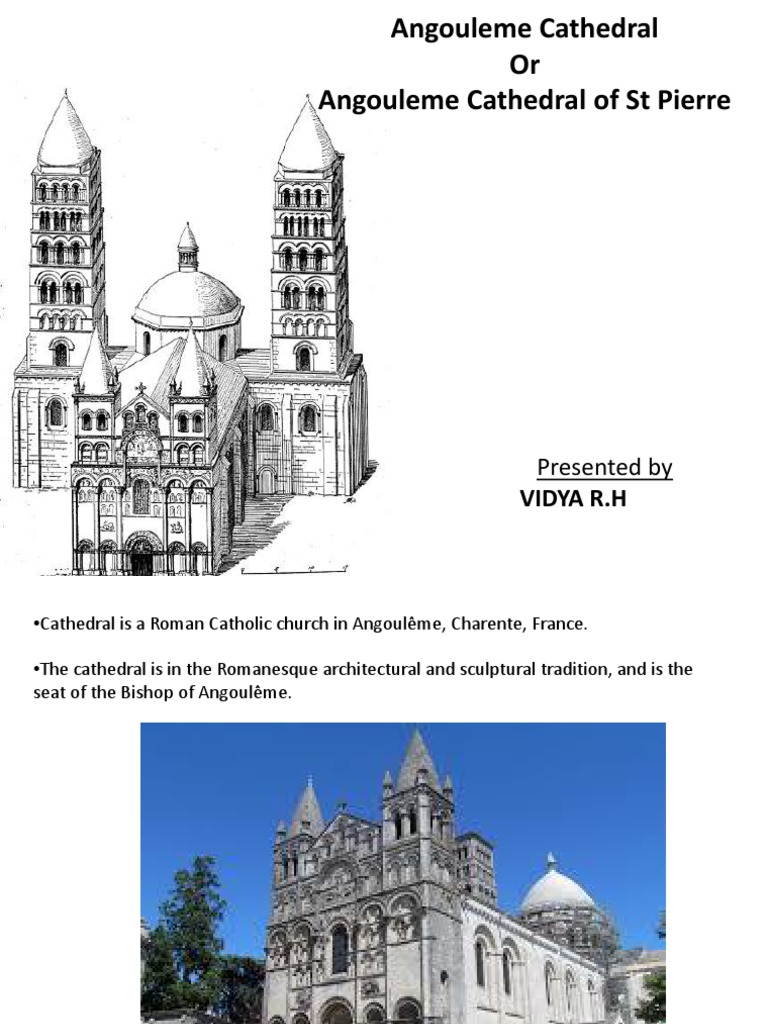 The Sculptural and Architectural Marvel of Angoulême Cathedral: A ...