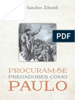 Procuram-se Pregadores Como Paulo