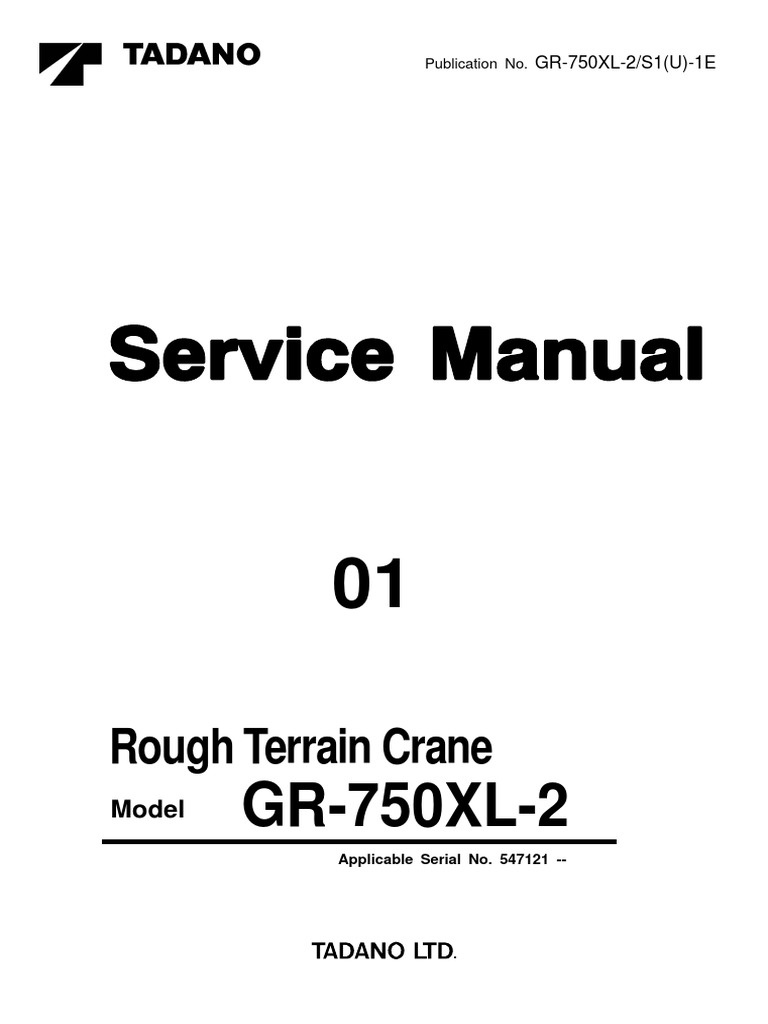 Tadano GR-750XL-2 Safety Manual | PDF | Resource Conservation And