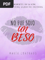 No Fue Solo Un Beso - Maria Cuadrado Villadiego