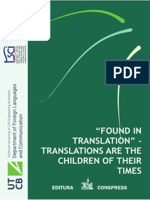 Found In Translation Translations Are The Children Of Their