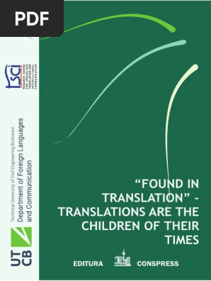 Found In Translation Translations Are The Children Of Their