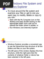 The Windows File System and Windows Explorer