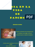 Un Dia en La Vida de Pancho - Sena