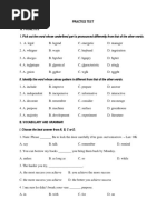 Practice Test A. Phonetics I. Pick Out The Word Whose Underlined Part Is Pronounced Differently From That of The Other Words