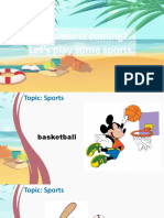 Summer Is Coming! Let's Play Some Sports