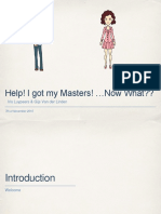 Help! I Got My Masters! Now What??: Iris Luypaers & Gijs Van Der Linden
