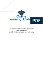 CACHE Level 3 Award in Childcare and Education: Unit 2: Children's Health and Well-Being