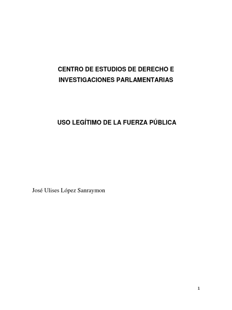 uso-legitimo-de-la-fuerza-pdf-polic-a-estado-pol-tica