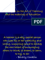 Thoughts On The Art of Teaching and The Meaning of Education