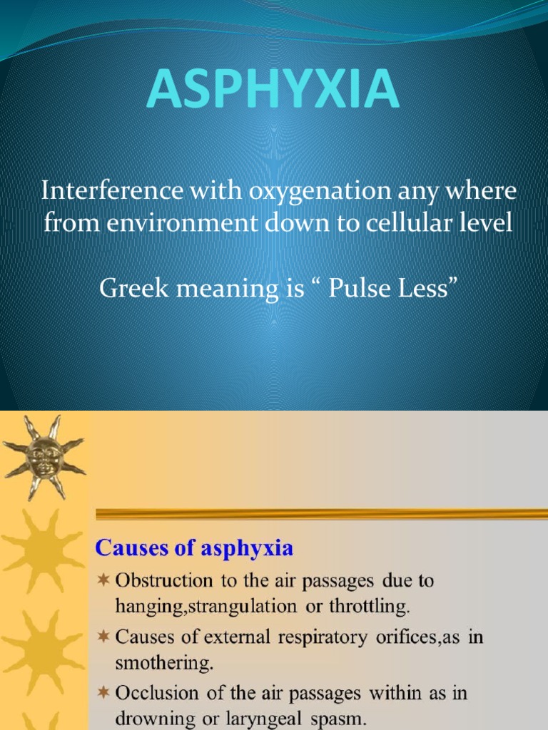Understanding Asphyxia Mechanisms | PDF | Hypoxia (Medical) | Hanging