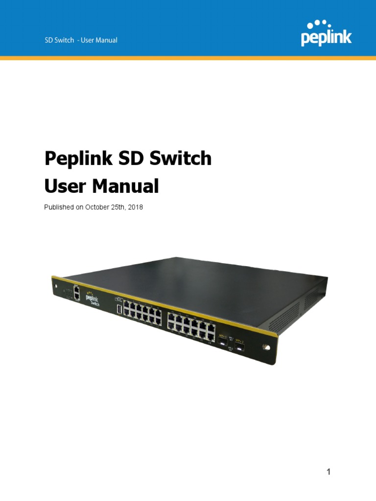 Peplink SD Switch User Manual PDF Network Switch World Wide 