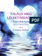Vianna Stibal - Találd Meg Lélektársadat A Theta Healing Segitségével PDF