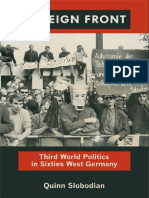 (Radical Perspectives) Slobodian, Quinn - Foreign Front - Third World Politics in Sixties West Germany (2012, Duke University Press)