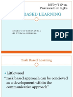 Task Based Learning: Isfd Y T #24 Profesorado de Ingles