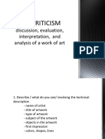 Art Criticism: Discussion, Evaluation, Interpretation, and Analysis of A Work of Art