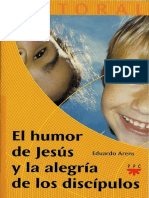 ARENS, Eduardo (2005), El Humor de Jesús y La Alegría de Los Discipulos. Madrid, PPC