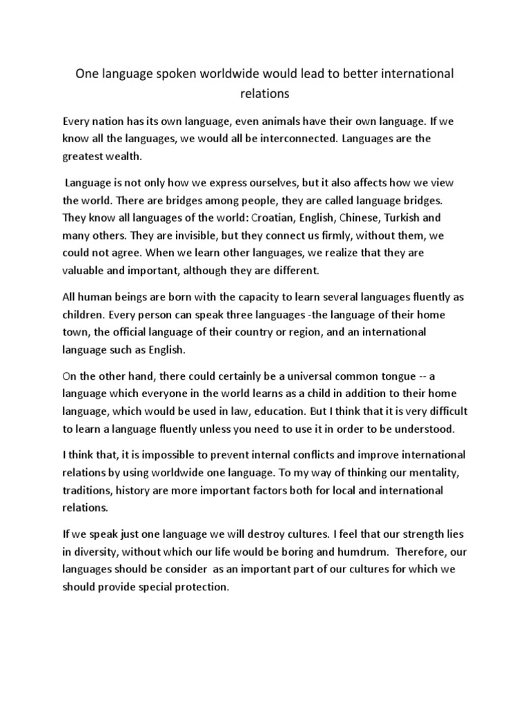 One Language Spoken Worldwide Would Lead To Better International Relations Cognition Psychology